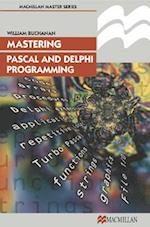 Mastering Pascal and Delphi Programming