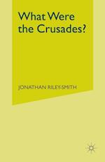 What Were the Crusades?