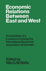 Economic Relations between East and West
