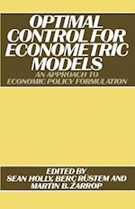 Optimal Control for Econometric Models
