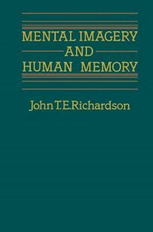 Mental Imagery and Human Memory