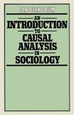 Introduction to Causal Analysis in Sociology