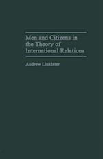 Men and Citizens in the Theory of International Relations