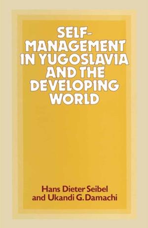 Self-Management in Yugoslavia and the Developing World