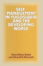 Self-Management in Yugoslavia and the Developing World