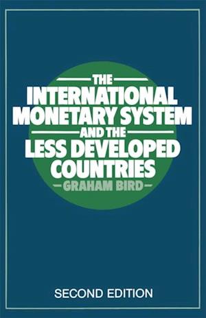 International Monetary System and the Less Developed Countries