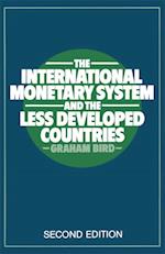 International Monetary System and the Less Developed Countries