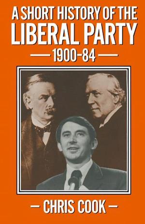 Short History of the Liberal Party 1900-1984