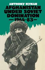 Afghanistan Under Soviet Domination, 1964-83