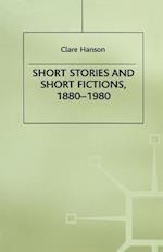 Short Stories and Short Fictions, 1880–1980