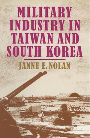 Military Industry in Taiwan and South Korea