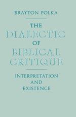 Dialectic Of Biblical Critique