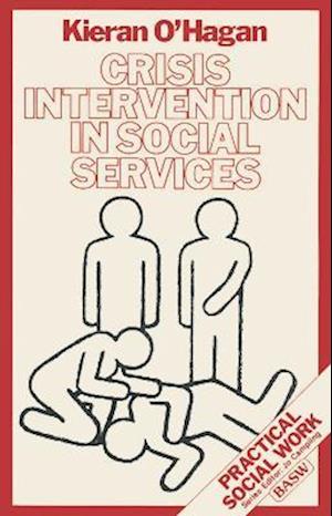 Crisis Intervention in Social Services