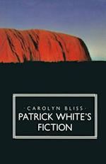 Patrick White's Fiction