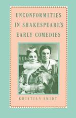 Unconformities in Shakespeare’s Early Comedies
