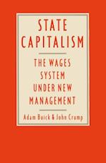 State Capitalism: The Wages System under New Management