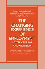 Changing Experience of Employment