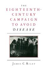Eighteenth-Century Campaign To Avoid Disease