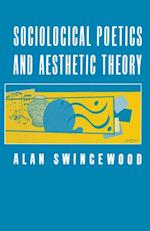 Sociological Poetics And Aesthetic Theory