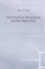 Sociology in Social Work Practice