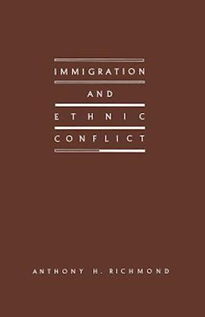 Immigration and Ethnic Conflict