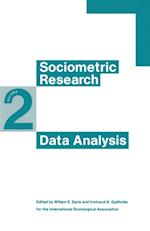 Sociometric Research: Vol.2: Data Analysis