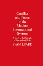 Conflict and Peace in the Modern International System