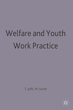 Welfare and Youth Work Practice