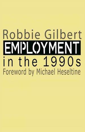 Employment in the 1990s
