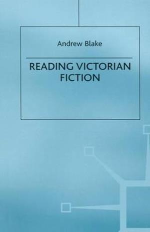 Reading Victorian Fiction