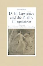 D. H. Lawrence and the Phallic Imagination