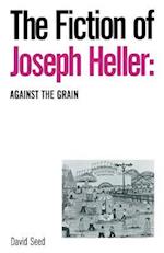 The Fiction of Joseph Heller