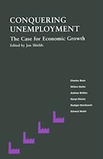 Conquering Unemployment: The Case for Economic Growth