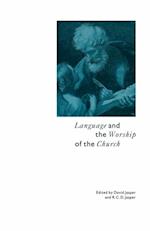 Language And The Worship Of The Church