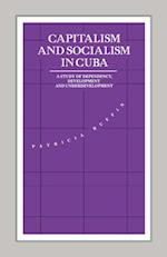 Capitalism and Socialism in Cuba