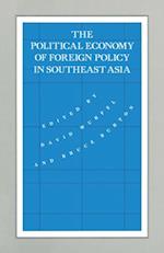 Political Economy of Foreign Policy in Southeast Asia