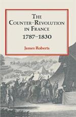 Counter-Revolution in France 1787-1830