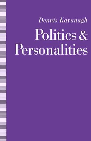 Politics and Personalities