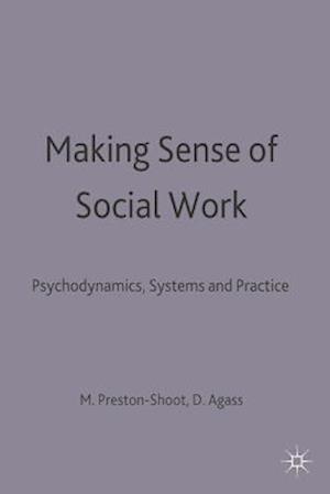 Making Sense of Social Work