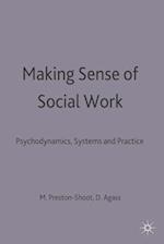 Making Sense of Social Work
