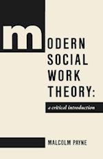 Modern Social Work Theory