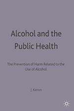Alcohol and the Public Health