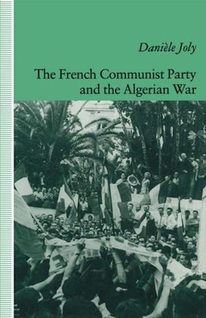 French Communist Party and the Algerian War