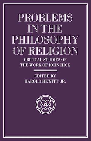 Problems in the Philosophy of Religion