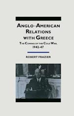 Anglo-American Relations With Greece