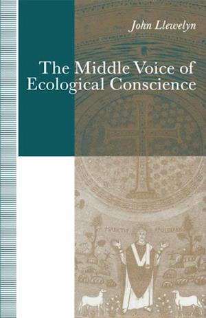 Middle Voice of Ecological Conscience