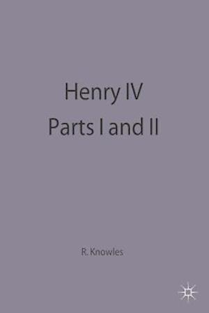 Henry IV Parts I and II