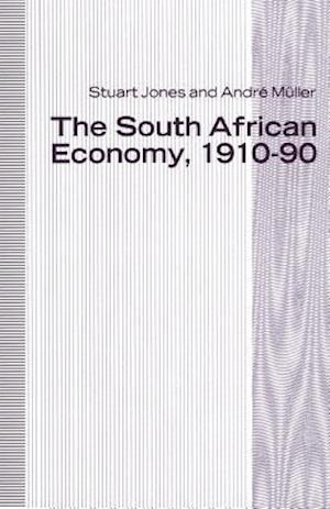 The South African Economy, 1910–90