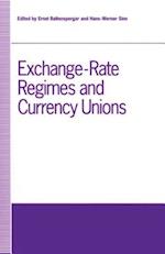 Exchange-Rate Regimes and Currency Unions