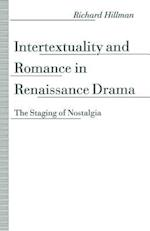 Intertextuality and Romance in Renaissance Drama